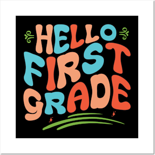 Hello 1st Grade Back To School First Day Posters and Art